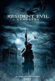 Resident Evil: Vendetta-Resident Evil: Vendetta-2017