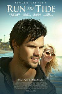 RUN THE TIDE (2016) izle