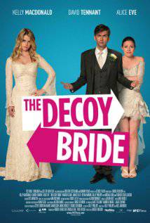 THE DECOY BRIDE (2011) izle