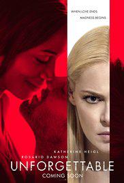 UNFORGETTABLE (2017) izle