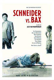 SCHNEIDER VS. BAX (2015) izle