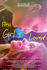 FIRST GIRL I LOVED (2016) izle