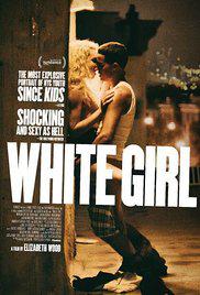 WHITE GIRL (2016) izle