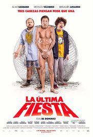 LA ÚLTIMA FIESTA (2016) izle