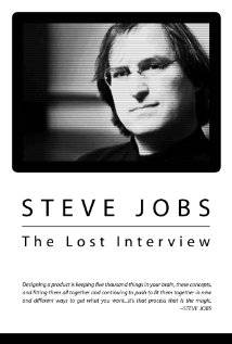 Steve Jobs: Kayıp Röportaj-Steve Jobs: The Lost Interview-2012