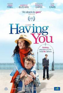 Sürpriz Çocuk-Having You-2013