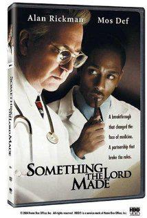 SOMETHING THE LORD MADE (2004) izle