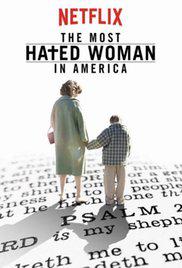 THE MOST HATED WOMAN IN AMERICA (2017) izle