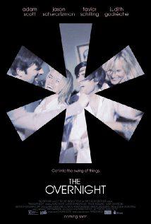 THE OVERNIGHT (2015) izle