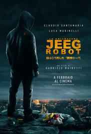 THEY CALL ME JEEG ROBOT (2015) izle