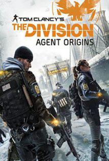 Tom Clancy's the Division: Agent Origins-Tom Clancy's the Division: Agent Origins-2016