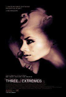 Üç Sıradışı-Three... Extremes-2004
