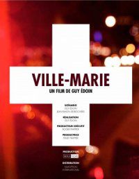 VILLE-MARIE (2015) izle