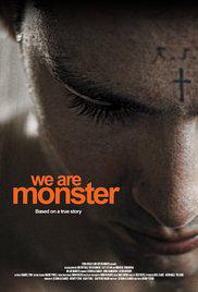 WE ARE MONSTER (2014) izle