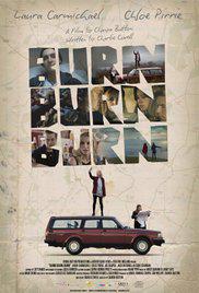 BURN BURN BURN (2015) izle