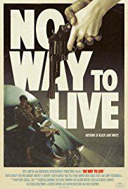 Yaşamak İçin Yol Yok-No Way to Live-2016