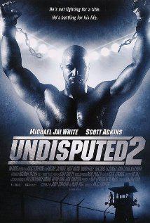 UNDISPUTED II: LAST MAN STANDING (2006) izle