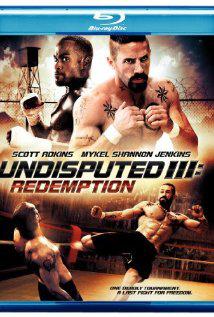 UNDISPUTED III: REDEMPTION (2010) izle