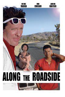 ALONG THE ROADSIDE (2013) izle